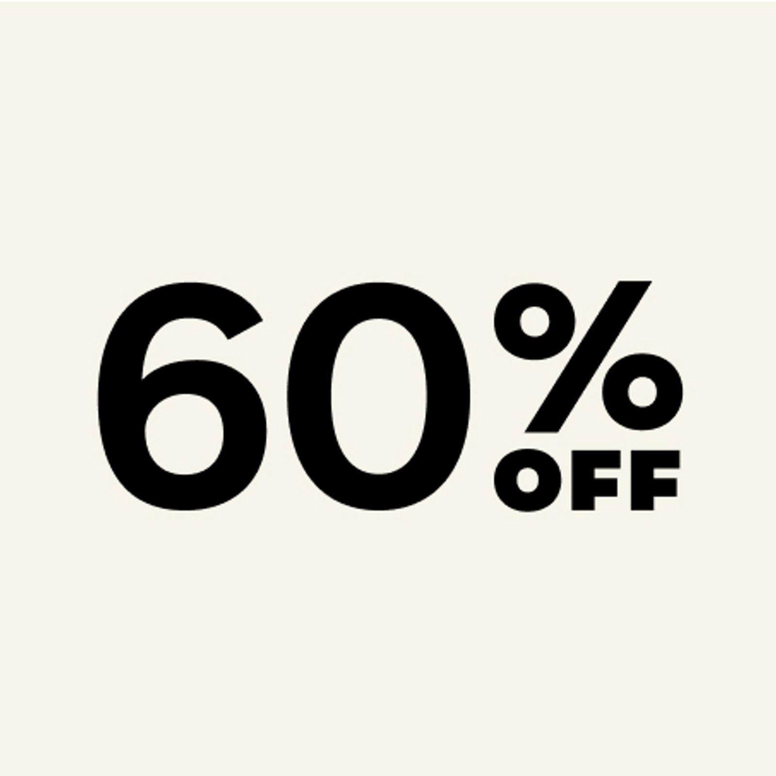 60%  Off