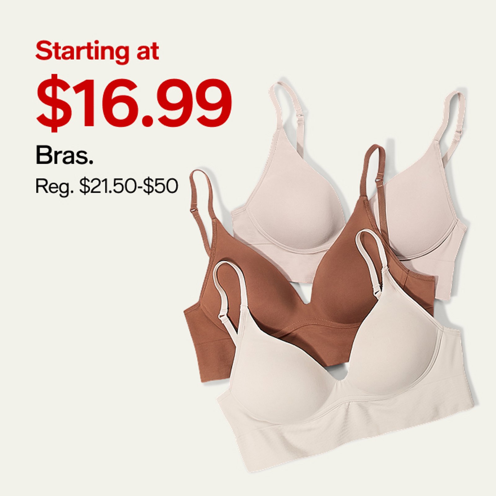 Starting at $16.99 Bras
