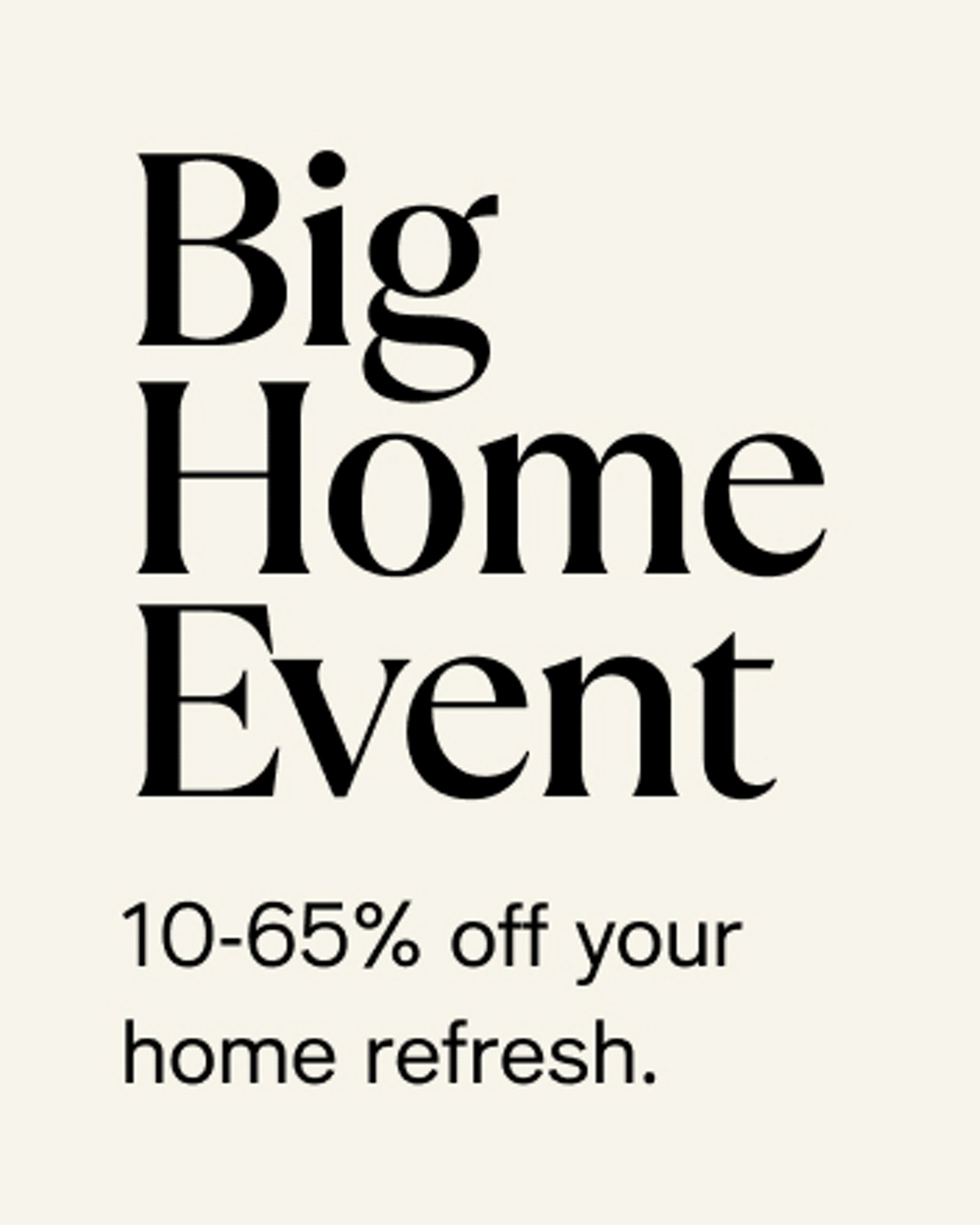 Big Home Sale