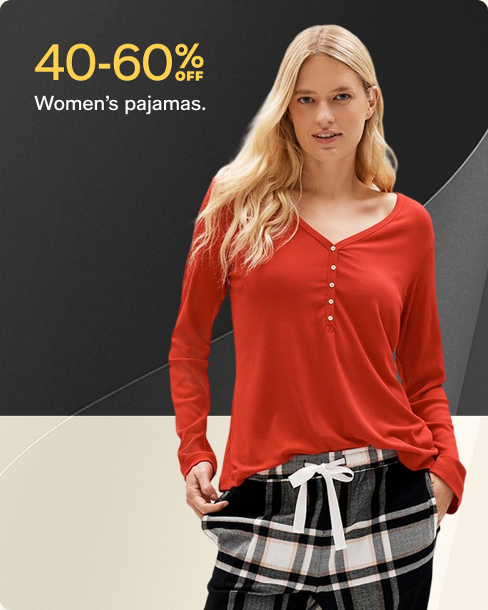 40-60% off womens pajamas