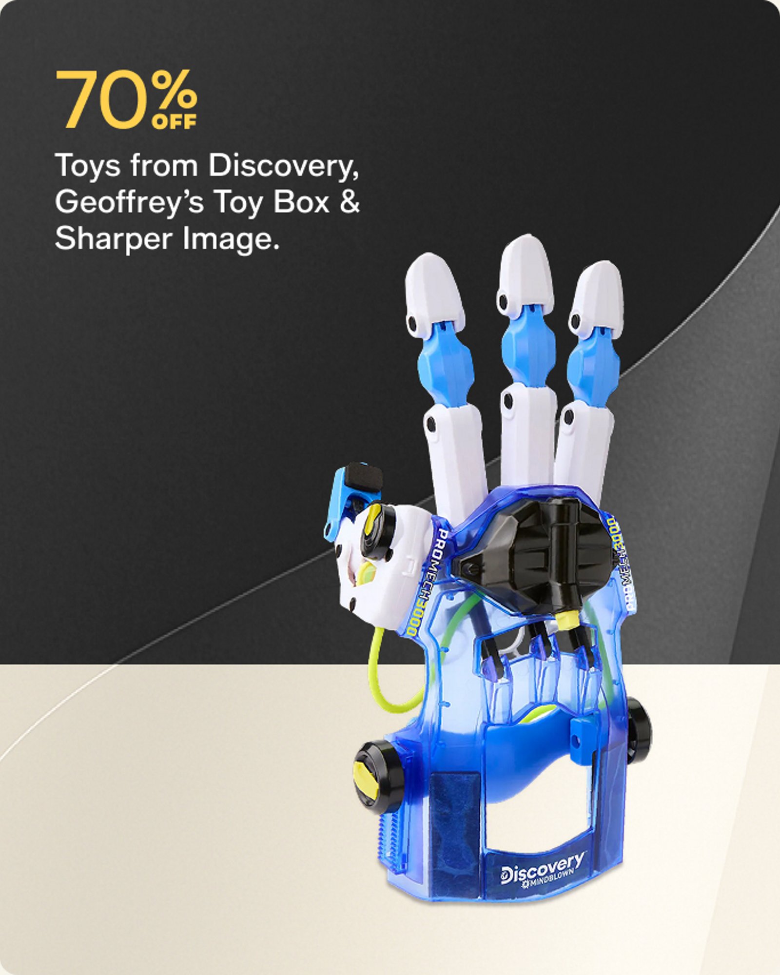 70% OFF Toys from Discovery, Geoffrey's Toy Box & Sharper Image.